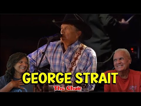 Music Reaction | First time Reaction George Strait - The Chair