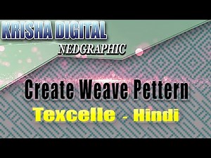 How to Create Weave Pettern || Jacquard Design || Texcelle Nedgraphics || [ Hindi ]
