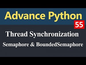 Thread Synchronization Semaphore and BoundedSemaphore in Python (Hindi)