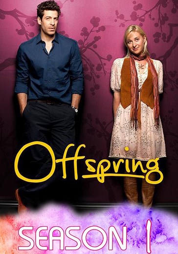 Offspring Season 1 - watch full episodes streaming online