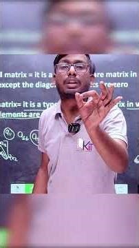 Diagonal Matrix | Matrices | by Akash Ranjan Sir