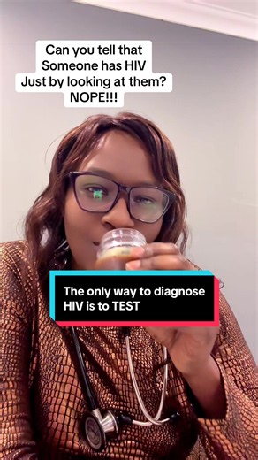 The only way to know for sure if someone has HIV is by getting tested. You cannot rely on physical symptoms, as many people experience no symptoms at all or mistake early signs for a common cold or flu.Early Symptoms (2 to 4 Weeks After Infection)When first infected, some people experience
