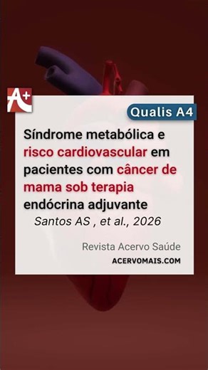 Síndrome metabólica e risco cardiovascular em pacientes com câncer de mama sob terapia