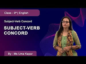 Class 9 | English | Subject-Verb Concord | Subject-Verb Concord