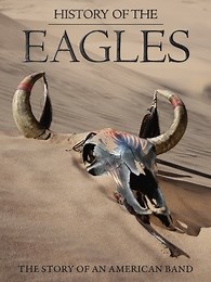 History of The Eagles Parts 1 and 2 Blu-ray (DigiPack)