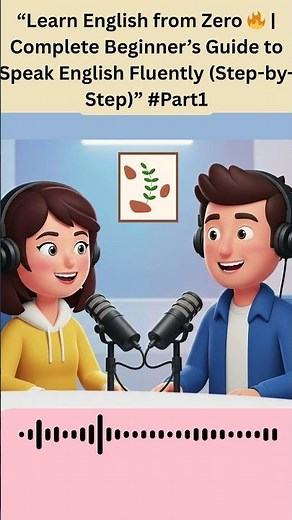 Watch full video on my channel “Learn English from Zero | Complete Beginner’s Guide Step by Step”