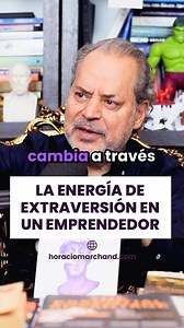 La energía de extraversión en un emprendedor 🙌 #energia #energiaemprendedora #emprender #emprendedores #extraversion #empresas #negocios #emprendimientos #oportunidades #posibilidades #crecimiento | horacio.marchand