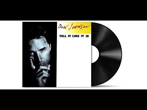 Don Johnson - Tell It Like It Is [Audio HD]