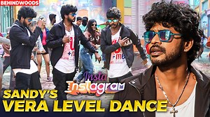 17K views · 142 reactions | Insta Instagram Song Making Video | Sandy Master, Naksha Saran | Leo, Tamil Songs 2022 | Behindwoods | Facebook