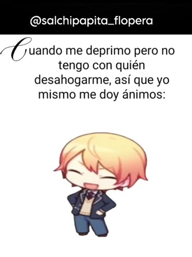 algopara sacar la inactividad osi siento k va kedar en flop JAKSKSK #tsukasatenma #paratiiiiiiiiiiiiiiiiiiiiiiiiiiiiiii #fuerafueradepresion #humor #soiyio