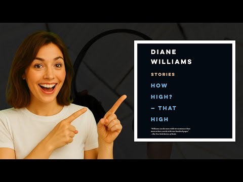 How High? - That High by Diane Williams Audiobook Review | Wit & Insight in Flash Fiction