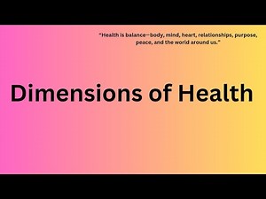 "The 5 pillars of a Healthy life ": Dimensions of Health.