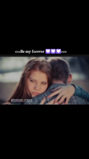 Be My Forever Lyrics - Romantic Music Video With Lyrics
