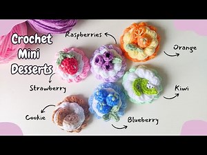 Mini Dessert Crochet Tutorial | Cute Amigurumi Sweets for Beginners 🍰🧶