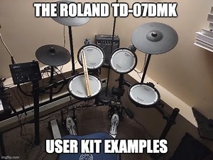Roland TD-07DMK User Kit Examples #rolanddrums
