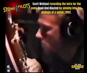 1992 studio footage of STONE TEMPLE PILOTS frontman Scott Weiland recording the intro for the song Dead And Bloated by singing into the pickups of a guitar. "Dead and Bloated" kicks off STP's debut album, Core, with Scott singing into the pickups of a Gibson Les Paul. Live he replicated this by singing into a megaphone. Core was released on September 29th, 1992 | The YEAR Grunge BROKE