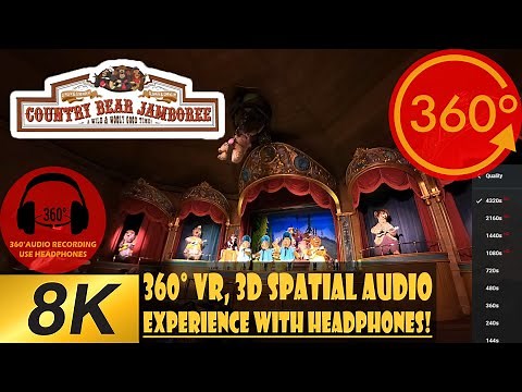 Country Bear Jamboree 8K 360 VR spatial audio Magic Kingdom