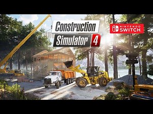 Construction Simulator 4 Gameplay Nintendo Switch