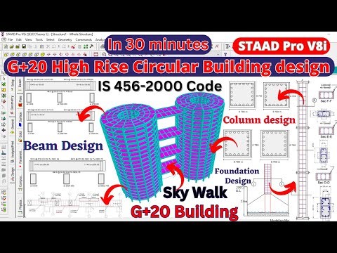 High rise Circular building with sky walk design by STAAD Pro | Building design by STAAD | Shravan |