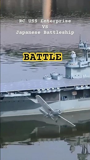 BATTLE!💥USS Enterprise VS Japanese Battleship #rc #rchobby #rchobbies #rcplane #rcplanecrash #pilot