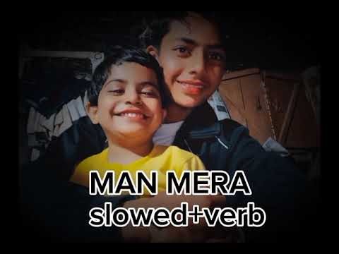 MAN MERA (slowed+verb) 😔#viral #song #roblox
