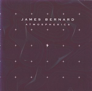 James Bernard - Atmospherics - Remastered & Remixes