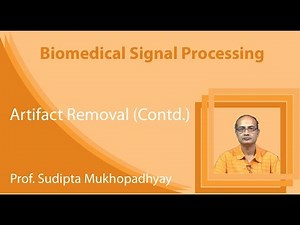 Lecture 11: Artifact Removal (Contd.)