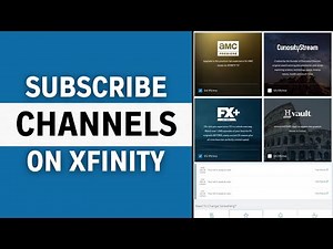How to Subscribe Channel on Xfinity | Xfinity Channel Packages