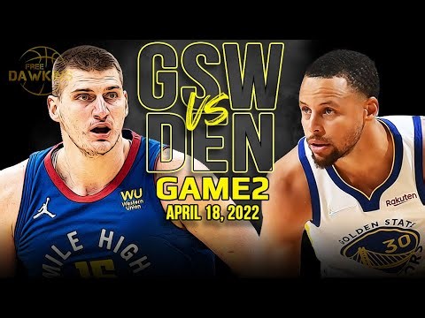 Golden State Warriors vs Denver Nuggets Game 2 Full Highlights | 2022 WCR1 | FreeDawkins