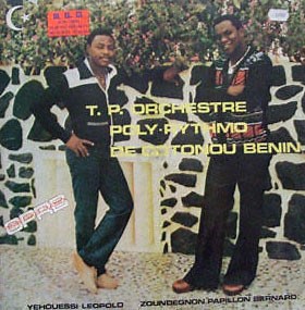 Orchestre T.P. Poly Rythmo De Cotonou Benin - T.P. Orchestre Poly-Rythmo De Cotonou Benin