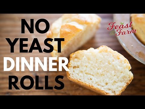 How to make dinner rolls with no yeast!