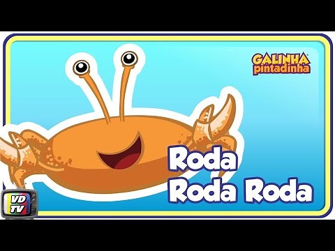 Roda Roda Roda - Galinha Pintadinha 3
