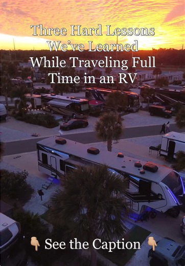 Three Hard Lessons Learned from Full-Time RV Living
