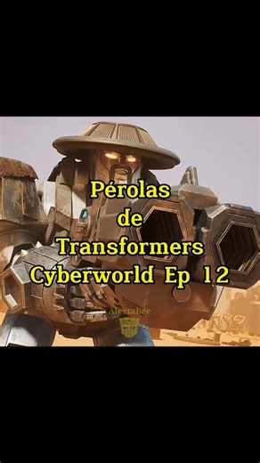Pearls of Transformers Cyberworld Episode 12