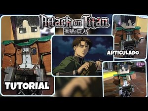 Como hacer a LEVI ACKERMAN papercraft Minecraft figura articulada + equipo de maniobras