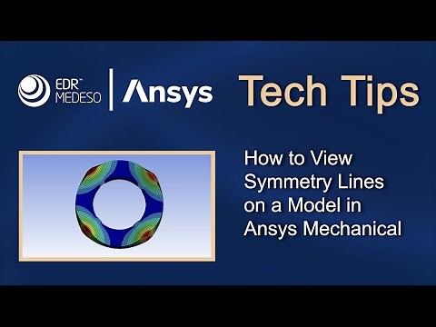 How to View Symmetry Lines on a Model in Ansys Mechanical