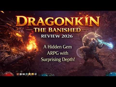 Dragonkin: The Banished Review 2026 - A Hidden Gem ARPG with Surprising Depth!