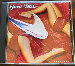 Great White - ...Twice Shy