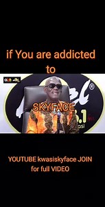 call for more 0548864701, full VIDEO on YOUTUBEhttps://www.youtube.com/@KwasiSkyface00 | Kwasi Skyface