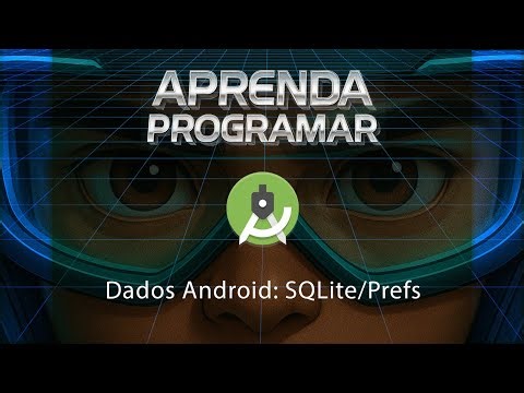 Armazenamento de Dados no Android Studio com Java: SharedPreferences e SQLite (Tutorial Completo)