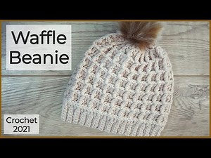 AMAZING Crochet Waffle Stitch Beanie | Crochet Hat | Crochet Beanie