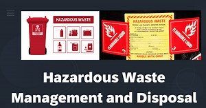 Hazardous Waste Management and Disposal for HSE Professionals