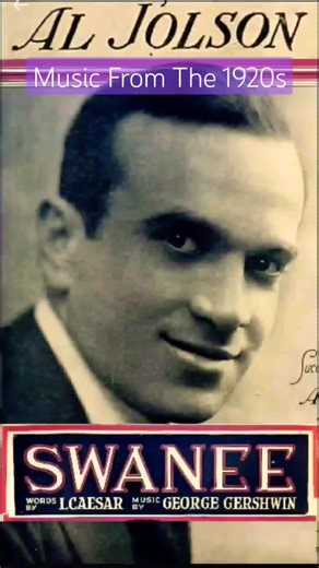 Al Jolson - Swanee 1920 #viral #musicfromthe #1920s #aljolson #swanee #jazz #shorts #reels