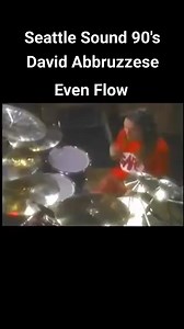 Pearl Jam - Dave Abbruzzese (Even Flow) | Seattle Sound 90's