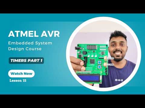 Atmel AVR - Timer Part 1 Lesson 15| Sinhala