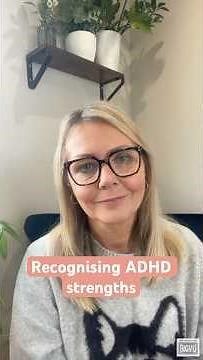 Recognising ADHD Strengths