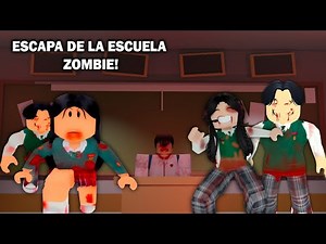 ESCAPA DE LA ESCUELA ZOMBIE 🧟 | Roblox