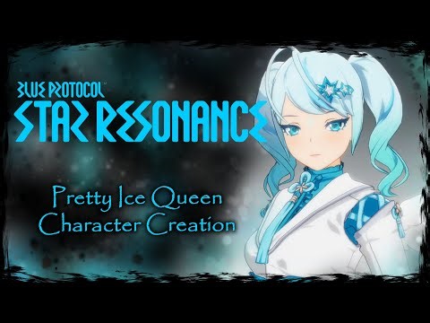 BLUE PROTOCOL: STAR RESONANCE || OC#1 - Female Character Creation