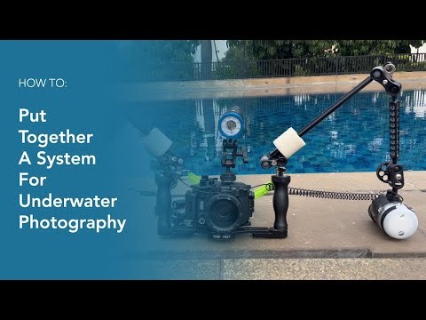 A beginner's guide to building an underwater photography system