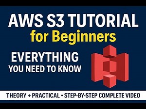 AWS S3 Tutorial for Beginners | Everything You Need to Know